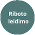 Riboto leidimo